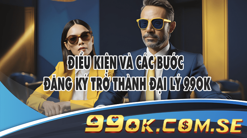 Danh Sách Đại Lý 99OK